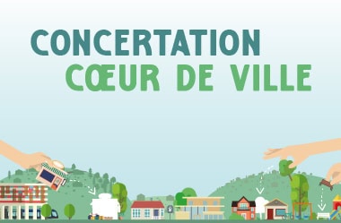 Concertation Cœur de Ville