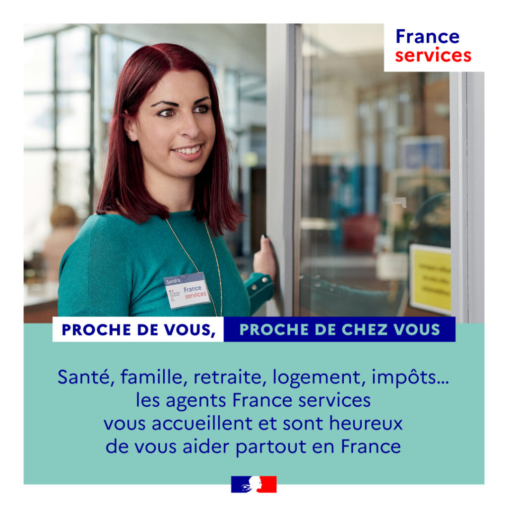 Proche de vous, proche de chez vous. Santé, famille, retraite, logement, impôts... les agents France Services vous accueillent et sont heureux de vous aider partout en France.